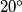 20^\circ