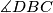 \measuredangle DBC