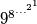 9^{8^{{...}^{2^1}}}