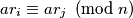 ar_i \equiv ar_j \pmod n