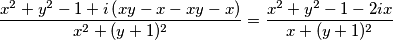 \frac{x^{2}+y^2-1+i\left(xy-x-xy-x\right)}{x^2+(y+1)^2}=\frac{x^2+y^2-1-2ix}{x+(y+1)^2}