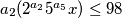 a_{2}(2^{a_{2}}5^{a_{5}}x)\leq98