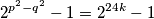 2^{p^2-q^2}-1 = 2^{24k}-1
