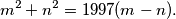 m^2+n^2=1997(m-n).
