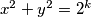 x^2+y^2=2^k