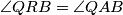 \angle QRB = \angle QAB