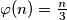 \varphi(n)=\frac{n}{3}