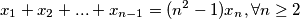 x_1+x_2+...+x_{n-1} = (n^2-1)x_n ,\forall n \geq 2