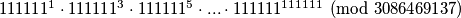 111111^1 \cdot 111111^3 \cdot 111111^5 \cdot ... \cdot 111111^{111111} \pmod{3086469137}