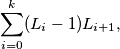 \sum_{i=0}^{k} (L_i-1)L_{i+1},