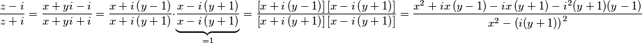 \frac{z-i}{z+i}=\frac{x+yi-i}{x+yi+i} = \frac{x+i\left(y-1\right)}{x+i\left(y+1\right)} \cdot \underbrace{\frac{x-i\left(y+1\right)}{x-i\left(y+1\right)}}_{=1}= \frac{\left[x+i\left(y-1\right)\right]\left[x-i\left(y+1\right)\right]}{\left[x+i\left(y+1\right)\right]\left[x-i\left(y+1\right)\right]} = \frac{x^{2}+ix\left(y-1\right)-ix\left(y+1\right)-i^{2}(y+1)(y-1)}{x^{2}-\left(i(y+1)\right)^{2}}