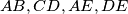 AB, CD, AE, DE