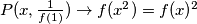 P(x,\frac{1}{f(1)})\rightarrow f(x^2)=f(x)^2