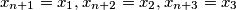 x_{n+1}=x_1,x_{n+2}=x_2,x_{n+3}=x_3