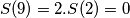 S(9)=2. S(2)=0
