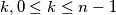 k, 0\leq k\leq n-1