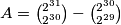 A = \binom{2^{31}}{2^{30}} - \binom{2^{30}}{2^{29}}