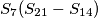 S_7(S_{21}-S_{14})