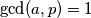 \gcd(a,p)=1