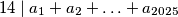 14 \mid a_1 + a_2 + \hdots + a_{2025}