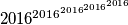 2016^{2016^{2016^{2016^{2016}}}}