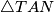 \triangle TAN