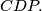 CDP.